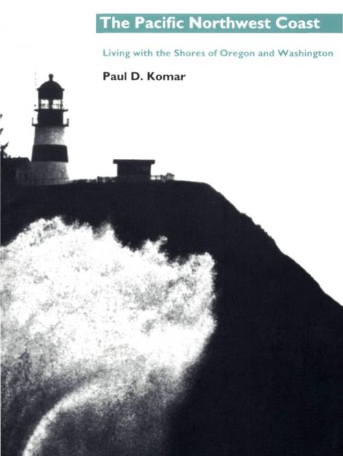 Cover of the book The Pacific Northwest Coast by Paul D. Komar, Duke University Press