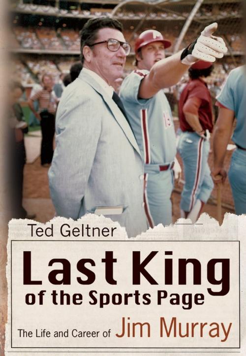 Cover of the book Last King of the Sports Page by Ted Geltner, University of Missouri Press