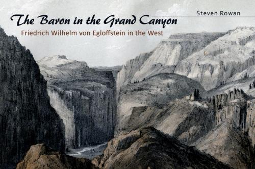 Cover of the book The Baron in the Grand Canyon by Steven Rowan, University of Missouri Press