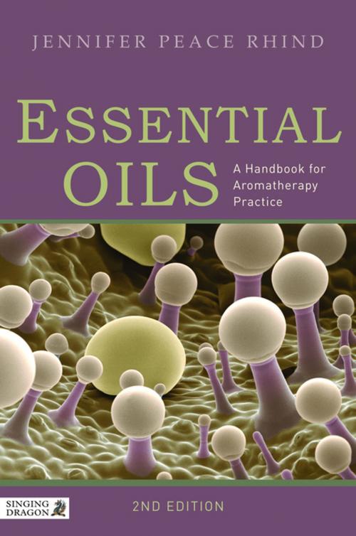 Cover of the book Essential Oils by Jennifer Peace Peace Rhind, Jessica Kingsley Publishers