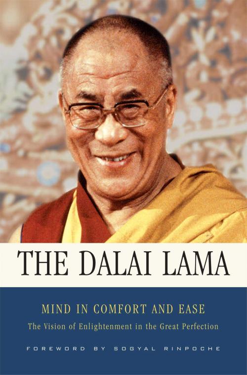 Cover of the book Mind in Comfort and Ease by His Holiness the Dalai Lama, Wisdom Publications
