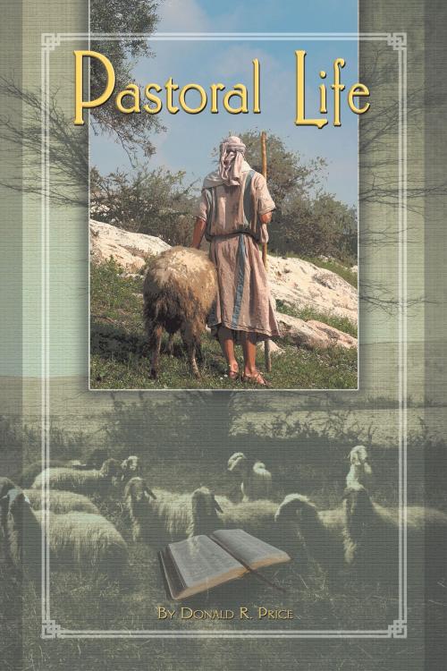 Cover of the book Pastoral Life by Donald R. Price, Bogard Press