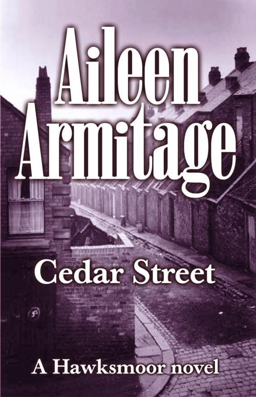 Cover of the book Cedar Street by Aileen Armitage, Bibliophile Books