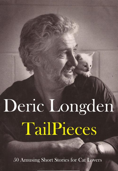 Cover of the book TAILPIECES by Deric Longden, Bibliophile Books