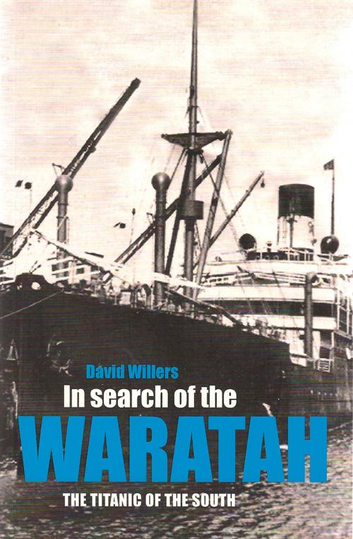 Cover of the book In search of the Waratah by David Willers, Cooper Johnson Limited