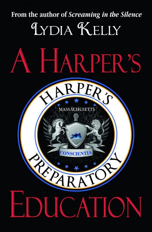 Cover of the book A Harper's Education by Lydia Kelly, WorldMaker Media