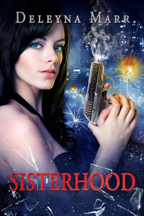 Cover of the book Sisterhood by Deleyna Marr, Heart Ally Books