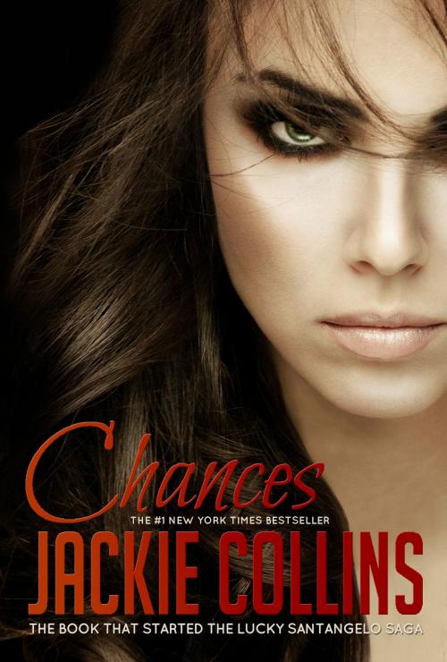 Cover of the book Chances by Jackie Collins, Chances, Inc.