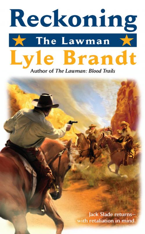 Cover of the book The Lawman: Reckoning by Lyle Brandt, Penguin Publishing Group