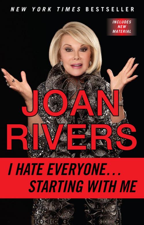 Cover of the book I Hate Everyone...Starting with Me by Joan Rivers, Penguin Publishing Group