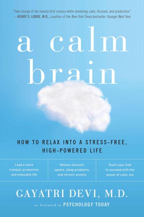 Cover of the book A Calm Brain by Gayatri Devi, Penguin Publishing Group