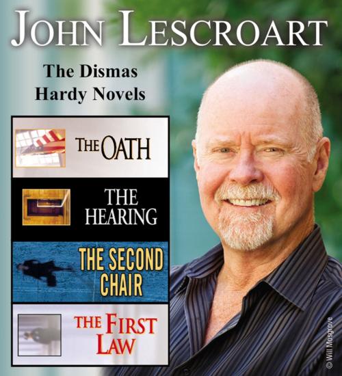 Cover of the book John Lescroart: The Dismas Hardy Novels by John Lescroart, Penguin Publishing Group