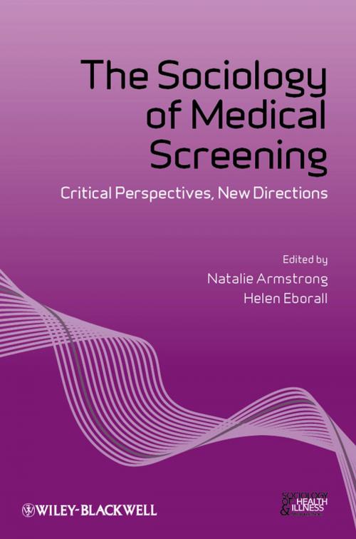 Cover of the book The Sociology of Medical Screening by , Wiley