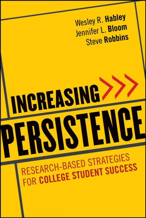 Cover of the book Increasing Persistence by Wesley R. Habley, Jennifer L. Bloom, Steve Robbins, Wiley
