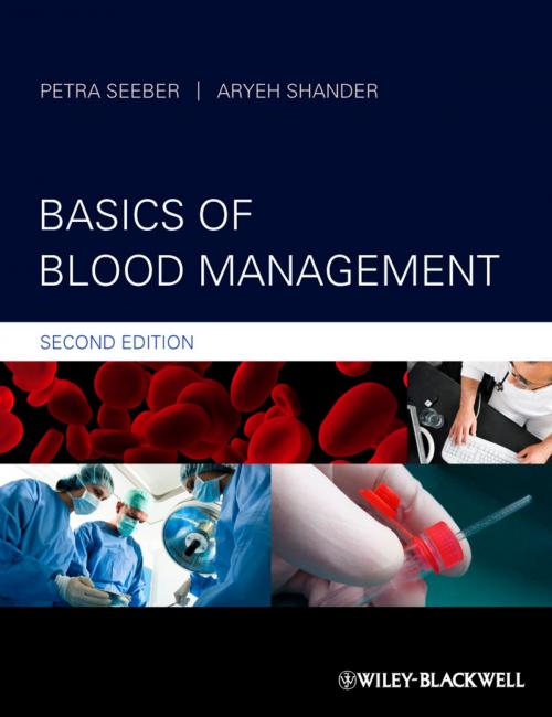 Cover of the book Basics of Blood Management by Petra Seeber, Aryeh Shander, Wiley