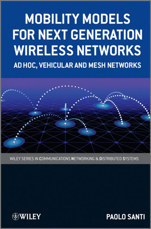 Cover of the book Mobility Models for Next Generation Wireless Networks by Paolo Santi, Wiley