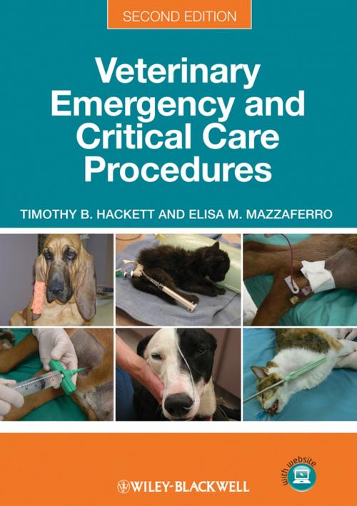 Cover of the book Veterinary Emergency and Critical Care Procedures, Enhanced Edition by Timothy B. Hackett, Elisa M. Mazzaferro, Wiley