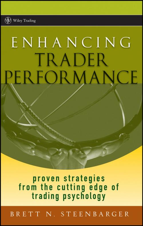 Cover of the book Enhancing Trader Performance by Brett N. Steenbarger, Wiley