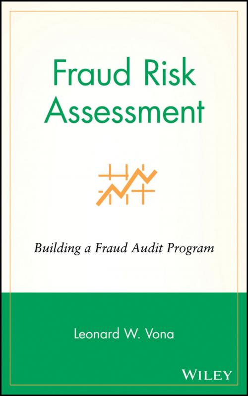 Cover of the book Fraud Risk Assessment by Leonard W. Vona, Wiley