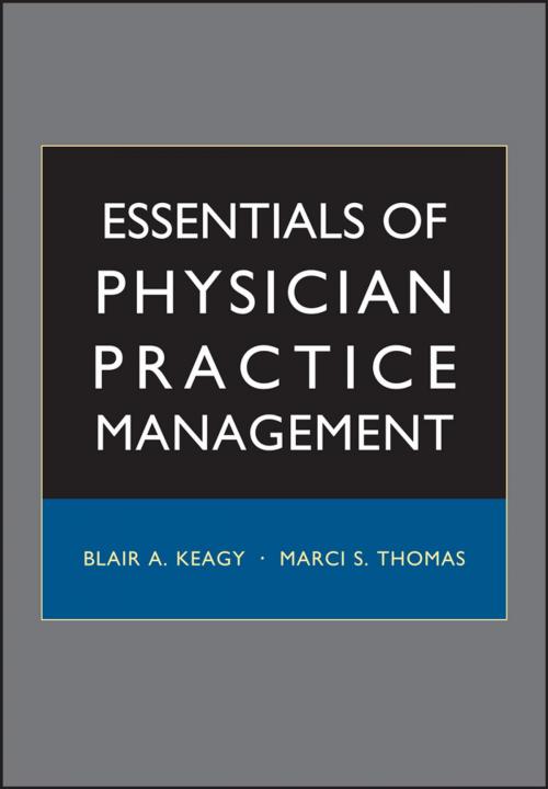 Cover of the book Essentials of Physician Practice Management by , Wiley