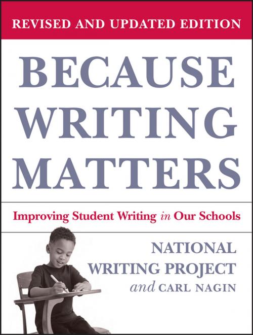 Cover of the book Because Writing Matters by National Writing Project, Carl Nagin, Wiley