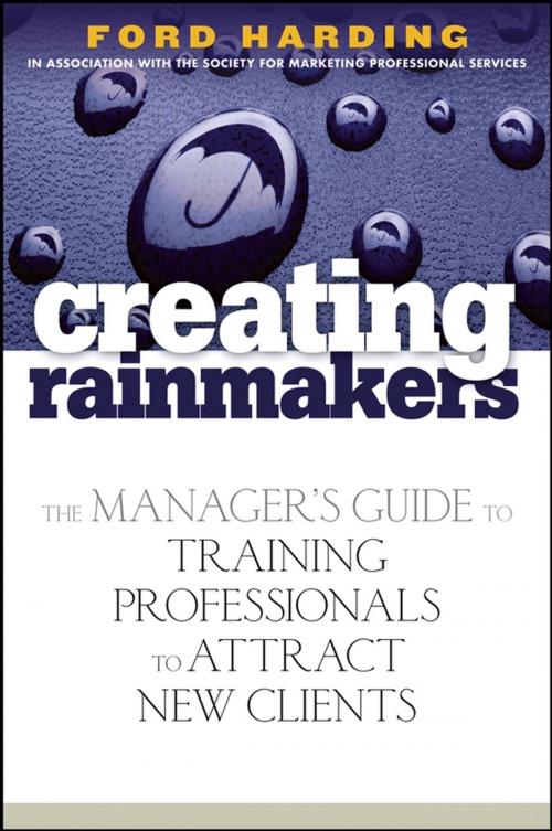 Cover of the book Creating Rainmakers by Ford Harding, Wiley