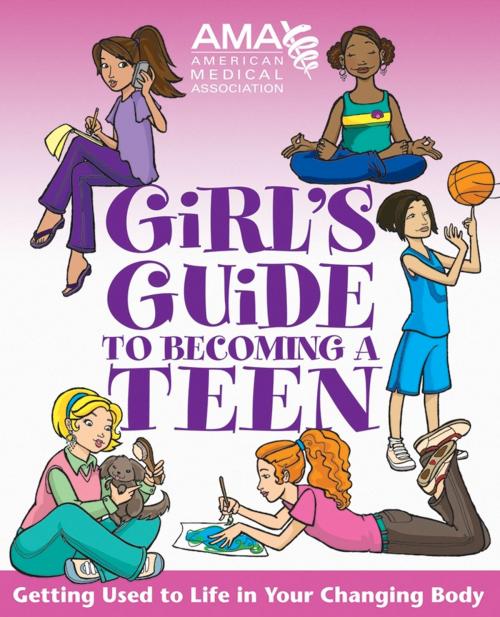 Cover of the book American Medical Association Girl's Guide to Becoming a Teen by American Medical Association, Kate Gruenwald, Wiley