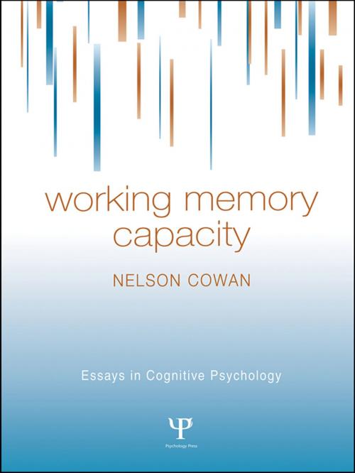 Cover of the book Working Memory Capacity by Nelson Cowan, Taylor and Francis