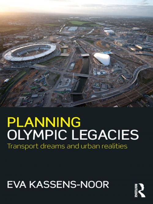 Cover of the book Planning Olympic Legacies by Eva Kassens-Noor, Taylor and Francis