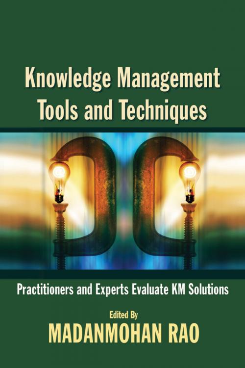 Cover of the book Knowledge Management Tools and Techniques by Madanmohan Rao, Taylor and Francis