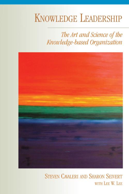 Cover of the book Knowledge Leadership by Steven A. Cavaleri, Sharon Seivert, Taylor and Francis