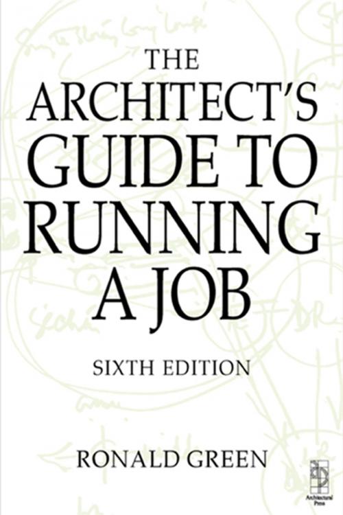Cover of the book Architect's Guide to Running a Job by Ronald Green, Taylor and Francis