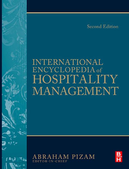 Cover of the book International Encyclopedia of Hospitality Management 2nd edition by , Taylor and Francis