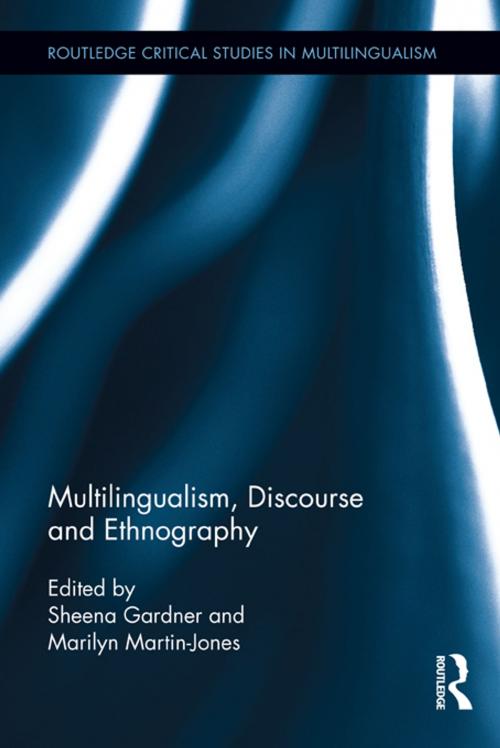 Cover of the book Multilingualism, Discourse, and Ethnography by , Taylor and Francis