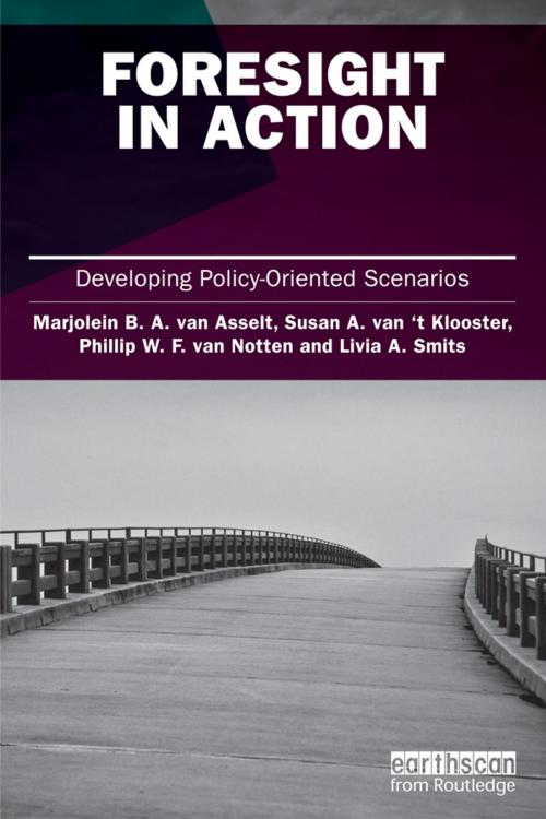 Cover of the book Foresight in Action by Marjolein van Asselt, Taylor and Francis