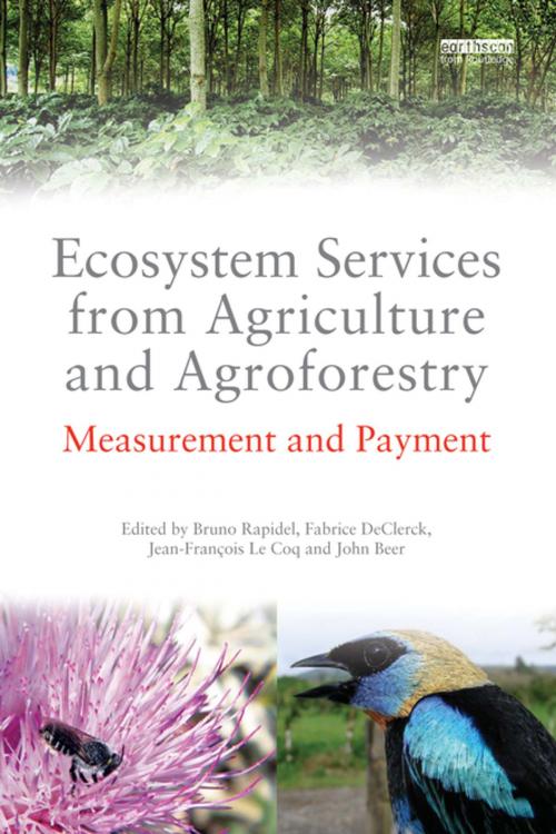 Cover of the book Ecosystem Services from Agriculture and Agroforestry by , Taylor and Francis