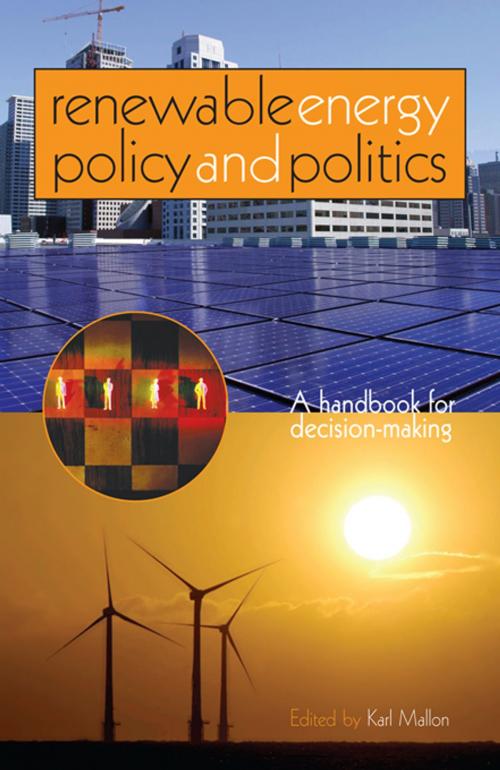 Cover of the book Renewable Energy Policy and Politics by , Taylor and Francis