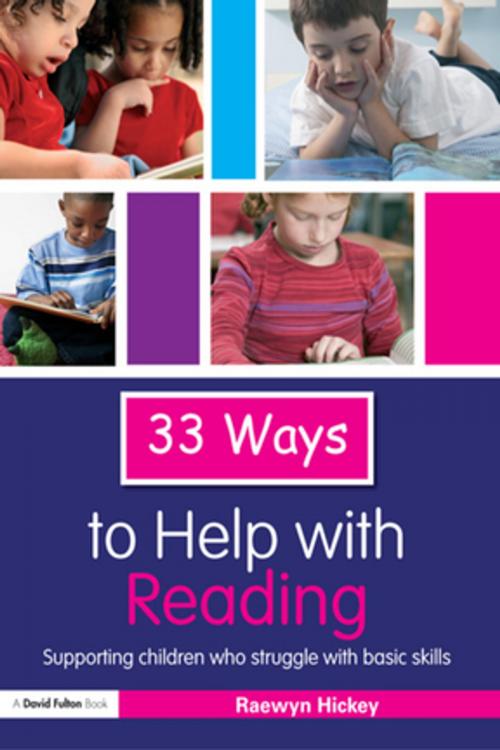 Cover of the book 33 Ways to Help with Reading by Raewyn Hickey, Taylor and Francis
