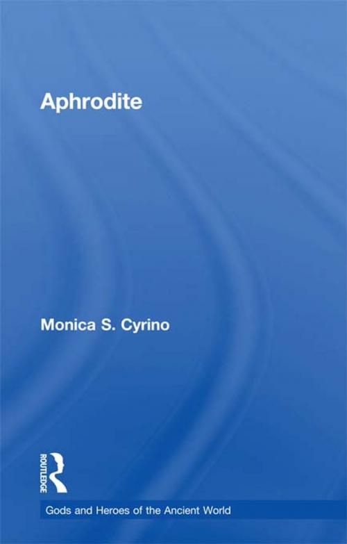Cover of the book Aphrodite by Monica S. Cyrino, Taylor and Francis