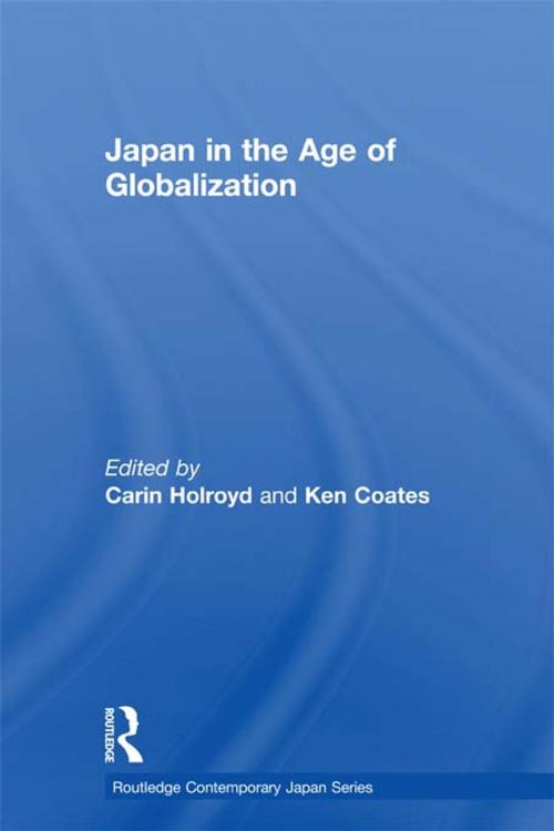 Cover of the book Japan in the Age of Globalization by , Taylor and Francis