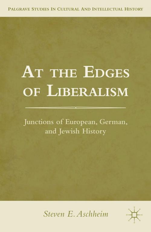 Cover of the book At the Edges of Liberalism by S. Aschheim, Palgrave Macmillan US