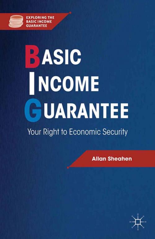 Cover of the book Basic Income Guarantee by A. Sheahen, Palgrave Macmillan US