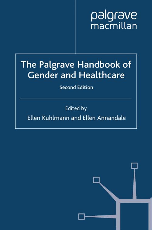 Cover of the book The Palgrave Handbook of Gender and Healthcare by , Palgrave Macmillan UK