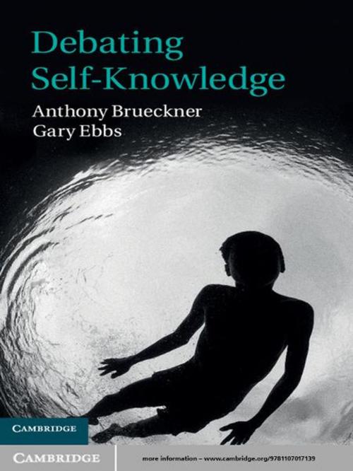 Cover of the book Debating Self-Knowledge by Anthony Brueckner, Gary Ebbs, Cambridge University Press