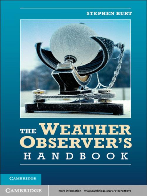 Cover of the book The Weather Observer's Handbook by Stephen Burt, Cambridge University Press