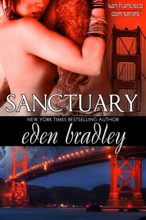 Cover of the book Sanctuary by Eden Bradley, Eden Bradley