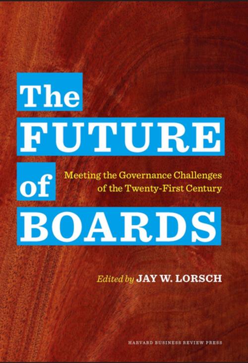Cover of the book The Future of Boards by , Harvard Business Review Press