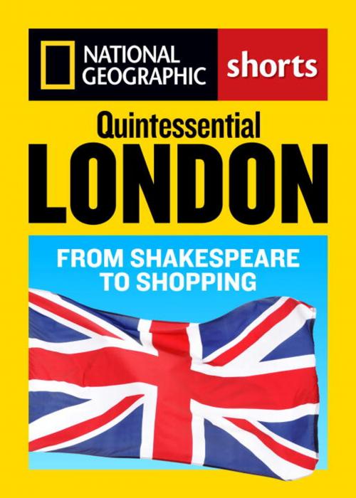 Cover of the book Quintessential London by Sara Calian, Louise Nicholson, Larry Porges, National Geographic Society