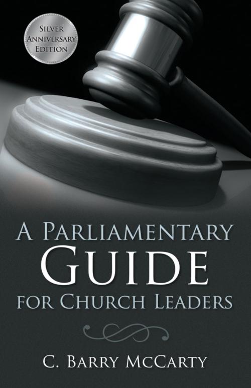 Cover of the book A Parliamentary Guide for Church Leaders by C. Barry McCarty, B&H Publishing Group