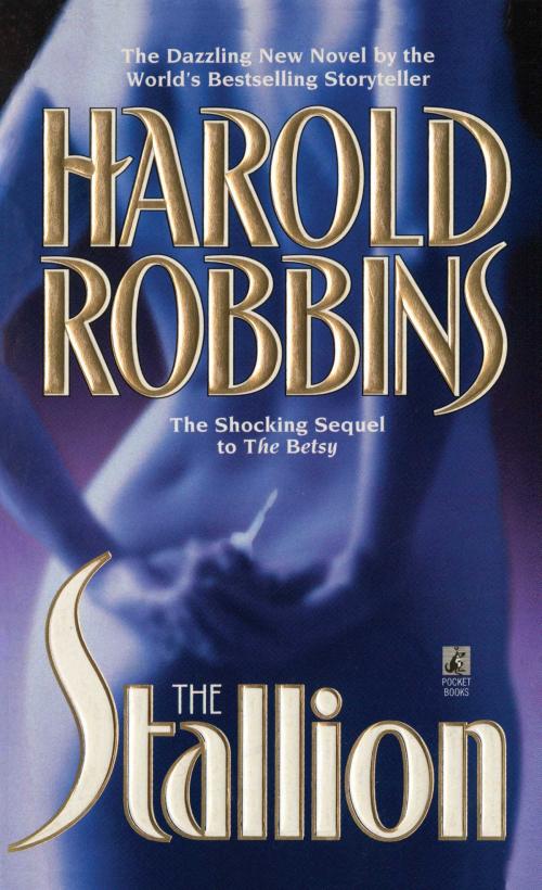 Cover of the book The Stallion by Harold Robbins, Simon & Schuster